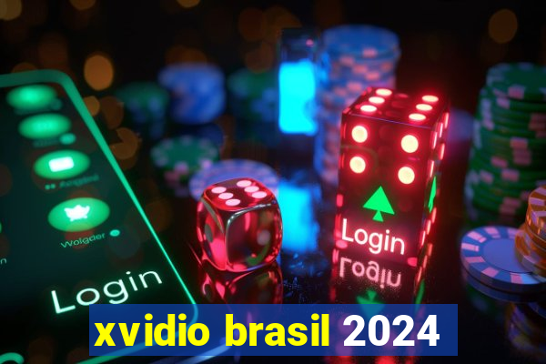 xvidio brasil 2024